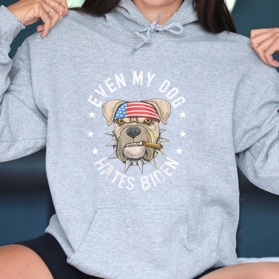Even My Dog Hates Biden Pit Bull Dog Hoodie